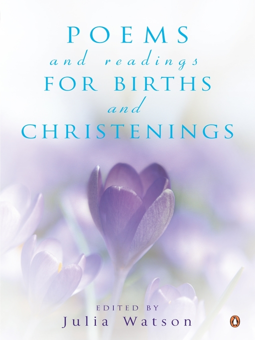 Title details for Poems and Readings for Births and Christenings by Julia Watson - Available